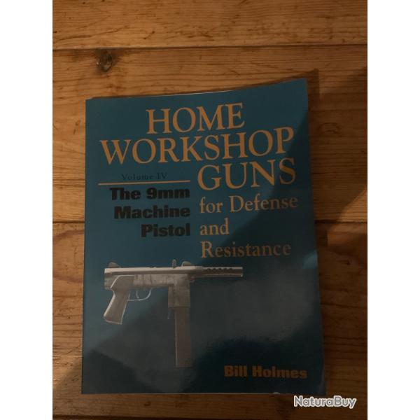 Home workshop guns for defense and resistance