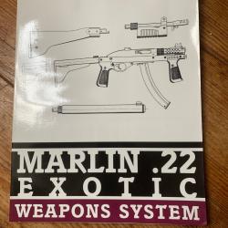 Marlin 22 exotic weapons system