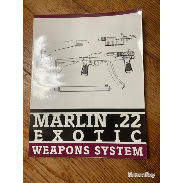 Marlin 22 exotic weapons system