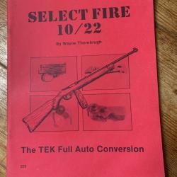 Select fire 10/22