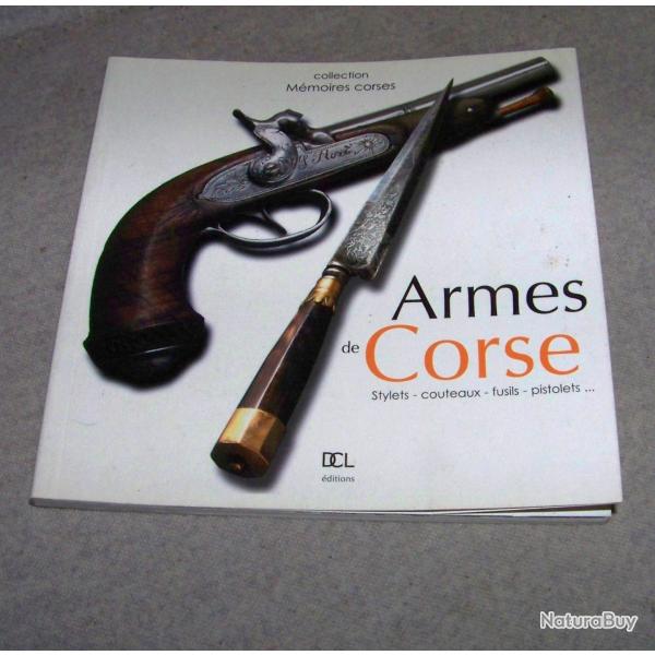 Livre sur les Armes de Corse, �ditions DCL 2011