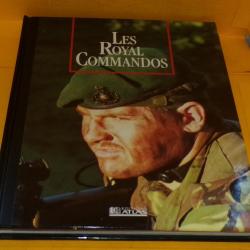 LES SEIGNEURS DE LA GUERRE : LES ROYAL COMMANDOS  , EDITIONS ATLAS  , 127 PAGES DIMENSIONS 29,5 CM X