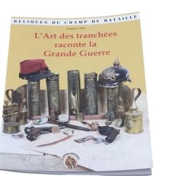 L'Art des Tranch&eacute;es raconte la Grande Guerre-WW1- by Tanguy le Sant