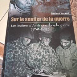 Livre HEIMDAL  sur le sentier de la guerre