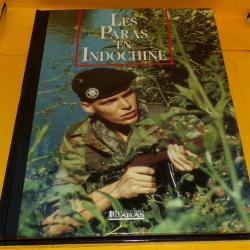 LES SEIGNEURS DE LA GUERRE : LES PARAS EN INDOCHINE , EDITIONS ATLAS  , 127 PAGES DIMENSIONS 29,5 CM