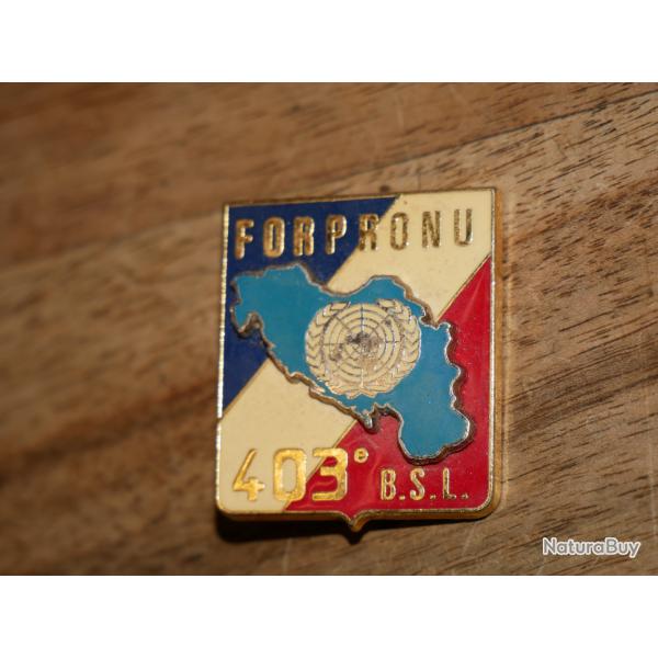 Insigne du 403e BATAILLON DE SOUTIEN LOGISTIQUE FORPRONU