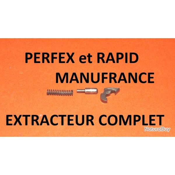 extracteur complet fusil EXTRACTEUR PERFEX et EXTRACTEUR RAPID MANUFRANCE - VENDU PAR JEPERCUTE(SW25
