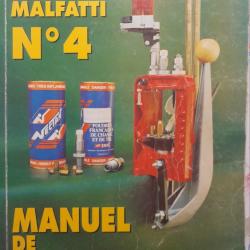 Manuel Malfatti n&deg;4 de rechargement