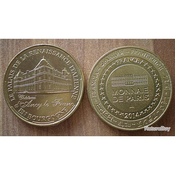 Medaille Ancy Le Franc Palais De La Renaissance Italienne Chateau Monnaie De Paris 2014