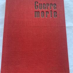 Livre de Photos &laquo;&nbsp;Guerre Morte&nbsp;&raquo; 1954