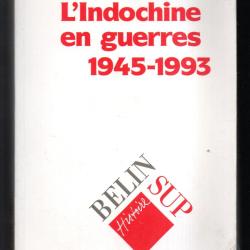 L'indochine en guerre 1945-1993 - Cesari Laurent