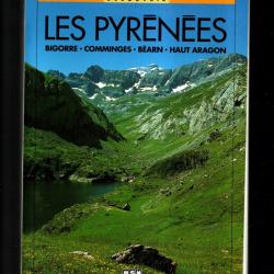les pyr&eacute;n&eacute;es bigorre, comminges, b&eacute;arn,haut aragon de camille fambon