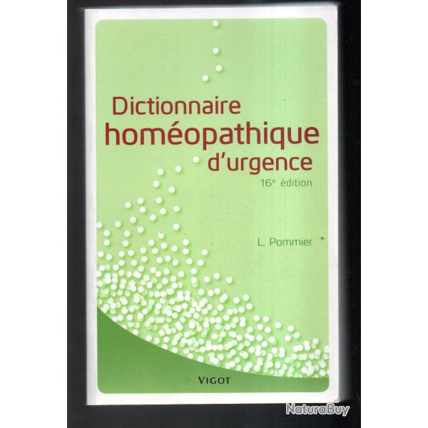 dictionnaire hom�opathique d'urgence de l.pommier 16e �dition