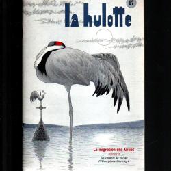 la hulotte 57, grues part 2,