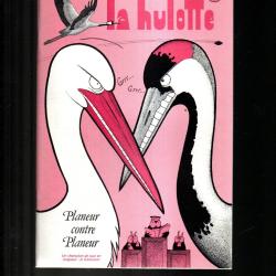 la hulotte 56, grues part 1, cigognes,