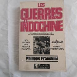 livre sur les guerres d'Indochine fran&ccedil;aise et am&eacute;ricaine