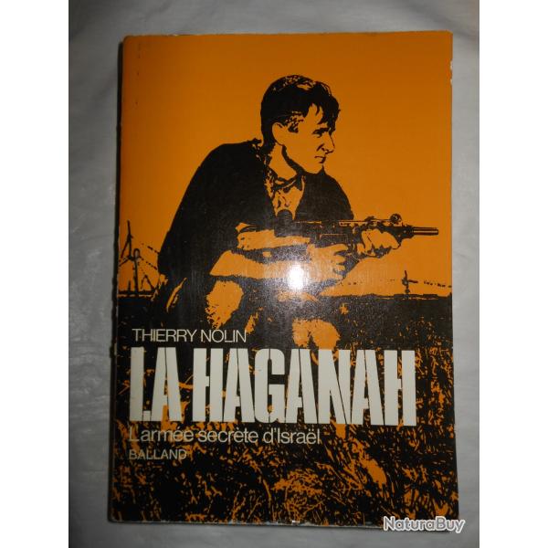 livre sur l'histoire de la Haganah et la cr�ation d'Israel