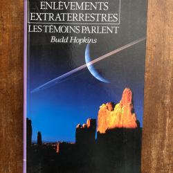 Enl&egrave;vements extraterrestres, les t&eacute;moins parlent, Budd. Hopkins