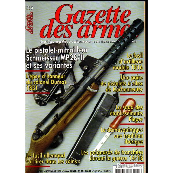 gazette des armes 315, pm schmeisser mp28 et variantes, poignards de tranch�es 14-18 part 1, sabres
