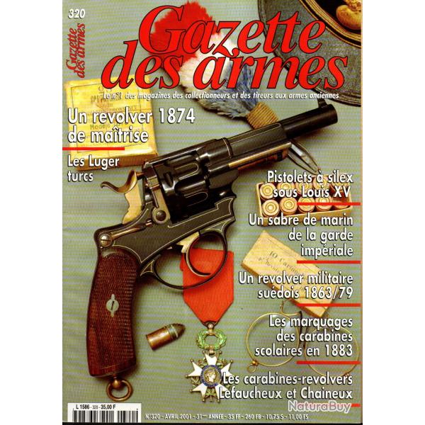 gazette des armes 320, luger turcs, 1874 de maitrise, carabines r�volvers
