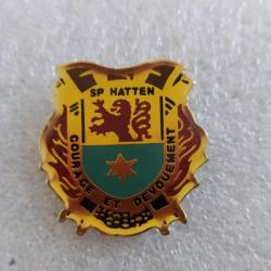 PINS SAPEUR POMPIER SP HATTEN COURAGE ET DEVOUEMENT