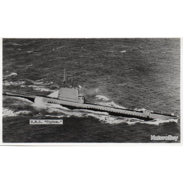 Carte postale sous-marin H.M.S. " TIPTOE " EX.333 " T " Classe GROUP3 -N�7824