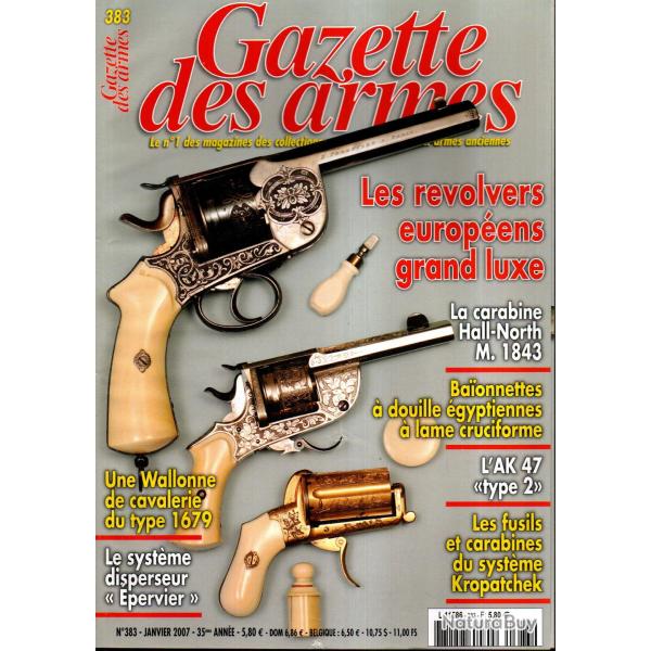 gazette des armes 383, ak 47 type 2, syst�me disperseur �pervier , index, fm bar part 3 accessoires