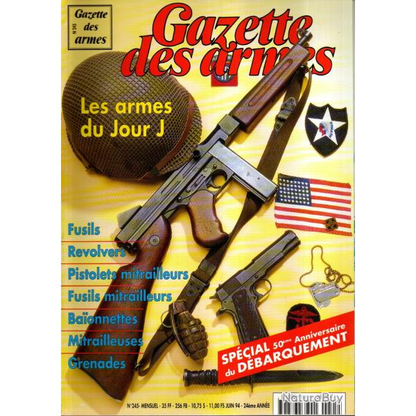 gazette des armes 245 les armes du jour j sp�cial 50�me anniversaire du d�barquement