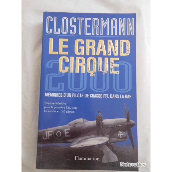 Autobiographie de l'as Pierre Clostermann des FFL