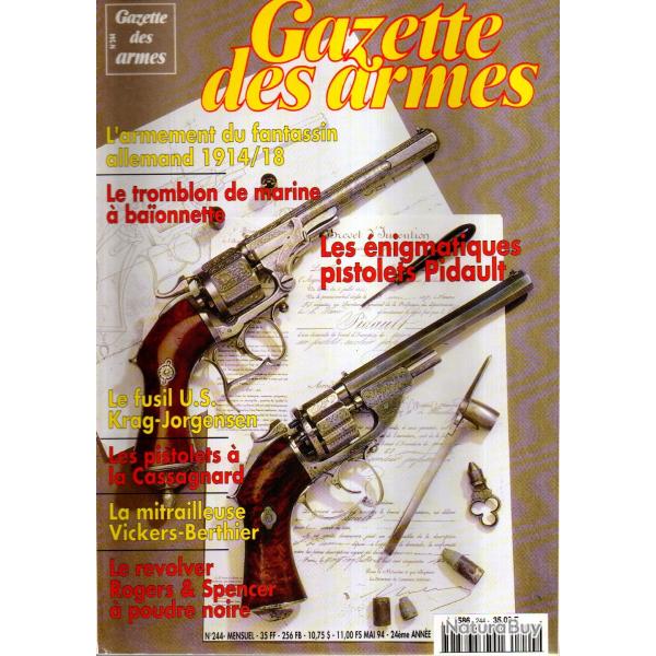 gazette des armes 244, l'armement du fantassin allemand 14-18, r�volvers pidault, fm 24/29 accessoir