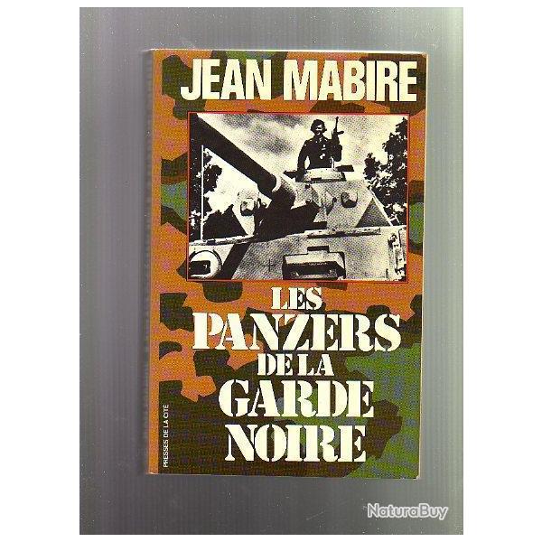 les chars de combat  de la garde noire de jean mabire , chars d'assaut troupes d'�lites