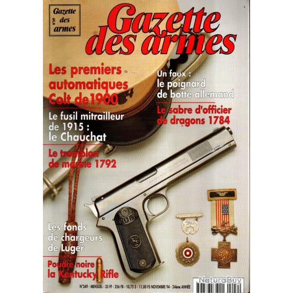 gazette des armes 249, premier pa colt, fm chauchat part 1, poignard de botte allemand, kentucky rif