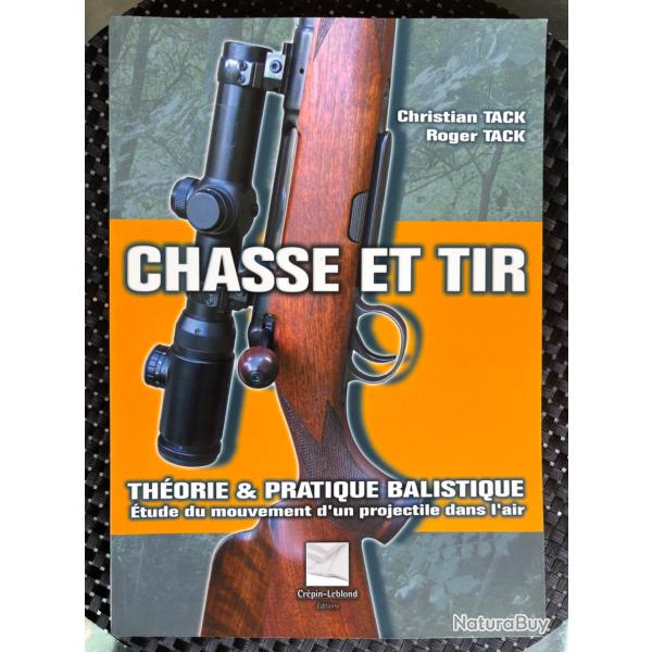 Livre Chasse et Tir Balistique