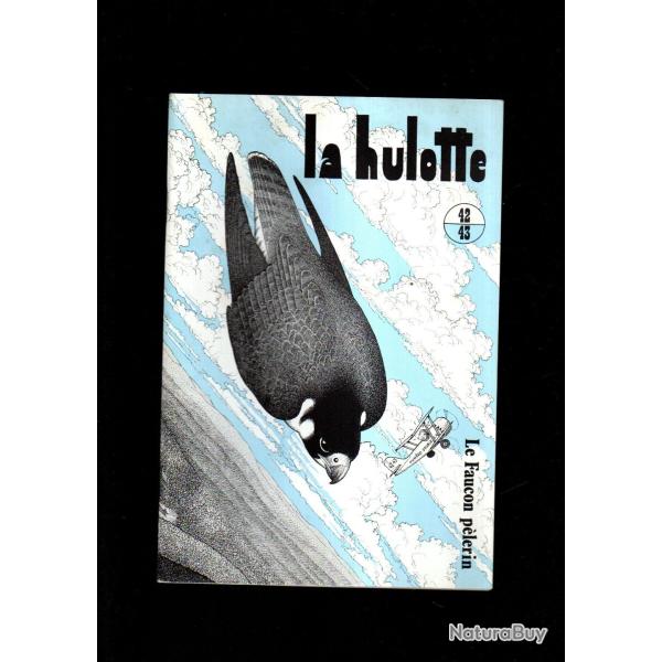la hulotte 42/43 le faucon p�lerin