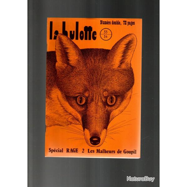 la hulotte 33-34 , sp�cial rage , renard, belladone