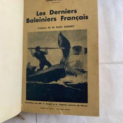 Livre ancien &laquo;&nbsp;les derniers baleiniers fran&ccedil;ais &laquo;&nbsp;1938