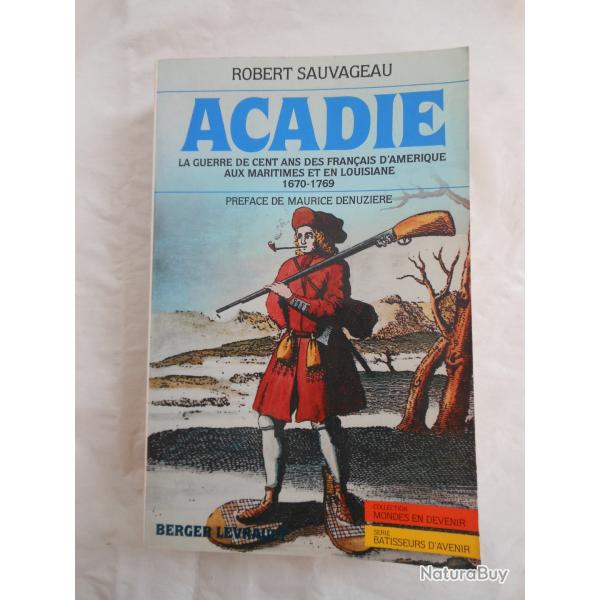 livre sur l'histoire de la pr�sence fran�aise en Am�rique de 1670 � 1769