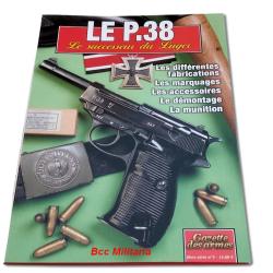 Le P.38 Gazette des Armes Hors s&eacute;rie n&deg; 5   80 pages