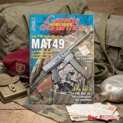 Les P.M fran&ccedil;ais et le MAT 49 Gazette des Armes HS n&deg; 16    84 pages