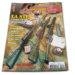 La Sten - L'Arme de la R&eacute;sistance - Gazette des armes HS n&deg; 21 - 80 pages