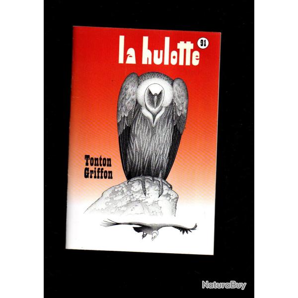 la hulotte 91, vautour fauve,