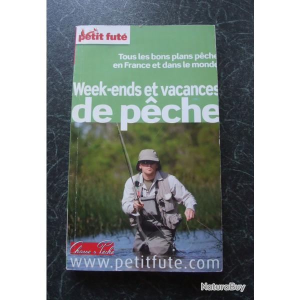 Week-ends et vacances de p�che en France et dans le monde Petit fut�
