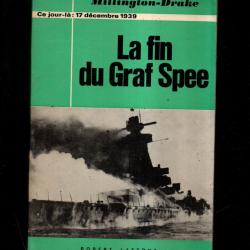 la fin du graf spee ce jour l&agrave; 17 d&eacute;cembre 1939 sir eugen millington-drake marine  allemande