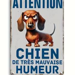 Plaque M&eacute;tallique Alu ATTENTION CHIEN DE MAUVAISE HUMEUR