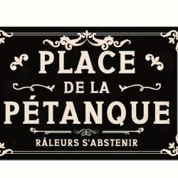 Plaque M&eacute;tallique Alu PLACE DE LA PETANQUE