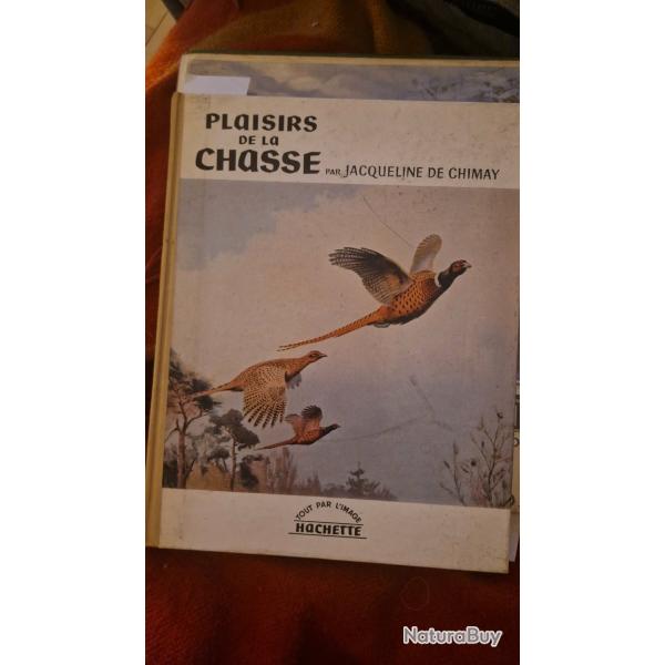 plaisir de la chasse par jacqueline de chimay