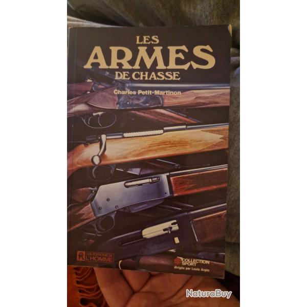 les armes de chasses.charles petit martinon