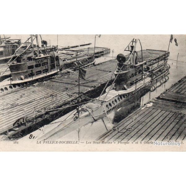 Carte Postale Ancienne -Sous-Marins Phocque et Otario � La Pallice-La Rochelle N�7858