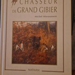 chasseur de grand gibier de michel mieusement