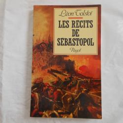 les r&eacute;cits de S&eacute;bastopol de L&eacute;on Tolsto&iuml;